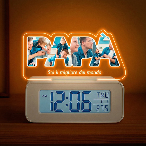 Sveglia con Luce PAPÀ e Foto personalizzate