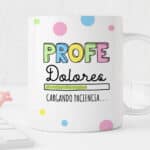 Miniatura de Taza Cargando Paciencia con Nombre personalizada